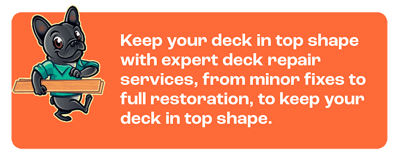 Professional deck repair services to keep your deck in top shape and extend its lifespan.
